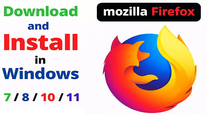 Mozilla Firefox Download - Mozilla Firefox Web Browser Download
