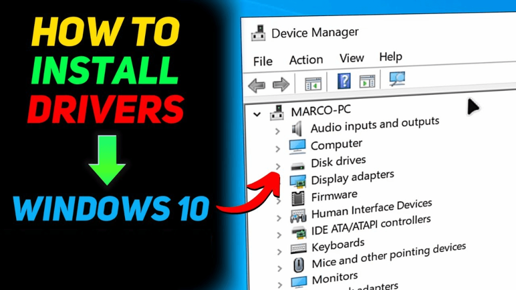 Driver for Windows 10 - How to Update New Drivers