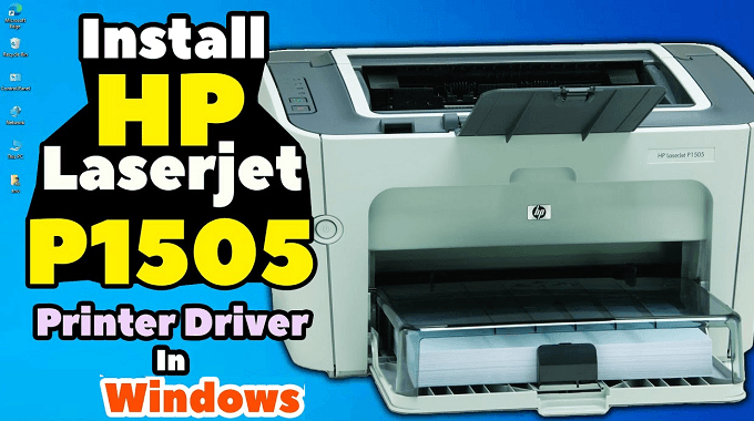 Driver HP P1505 – Download Driver for HP Laserjet P1505